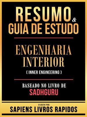 cover image of Resumo & Guia De Estudo--Engenharia Interior (Inner Engineering)--Baseado No Livro De Sadhguru